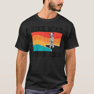 Lär Dalmatien att bli mer orolig T Shirt