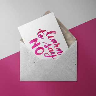 Lär dig att säga nej - rosa vykort