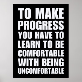 Lär dig att vara bekvämt med att vara obekväm poster