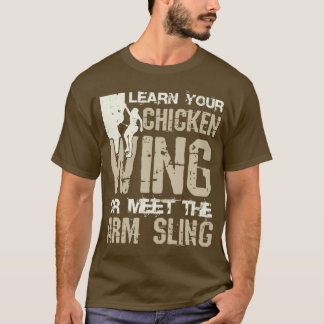 Lär dig ditt kyckling Vinge eller träffa Arm Sling T Shirt