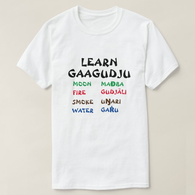 Lär dig Gaagudju  | Måne, Eld, Rök, Vatten T Shirt (Design framsida)
