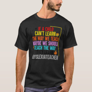 Lär dig hur de lär sig Dyslexia Awareness Grap T Shirt