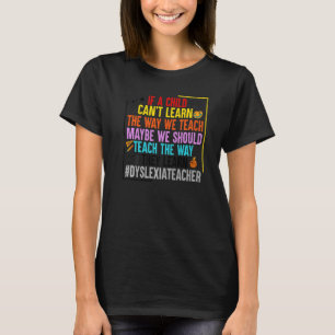 Lär dig hur de lär sig Dyslexia Awareness Graph T Shirt