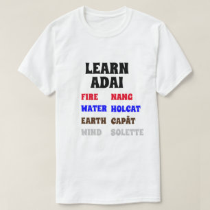 Lär dig ord från Adai-språket T Shirt