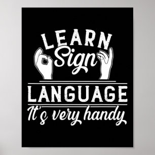 Lär dig teckenspråk Asl lärare dövhet medvetenhet Poster