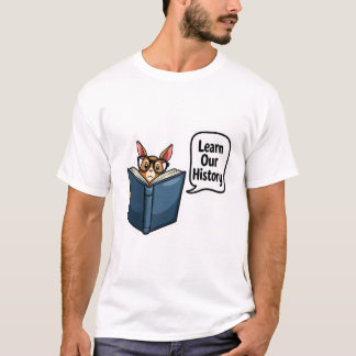Lär dig vår historia att hedra det svarta arvet t shirt