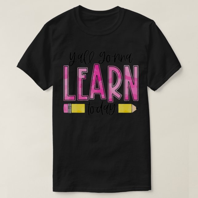 Lär er alla idag lärare Back to school T Shirt (Design framsida)