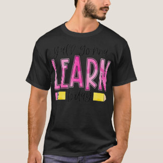 Lär er alla idag lärare Back to school T Shirt