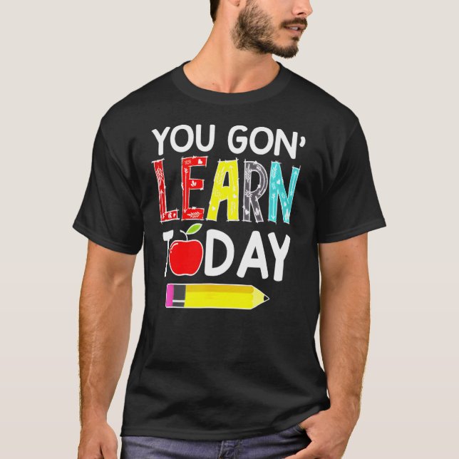Lär er i dag lärare Back to school T Shirt (Framsida)