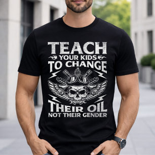 Lär Era Barn Att Byta Olja Konservativt T Shirt