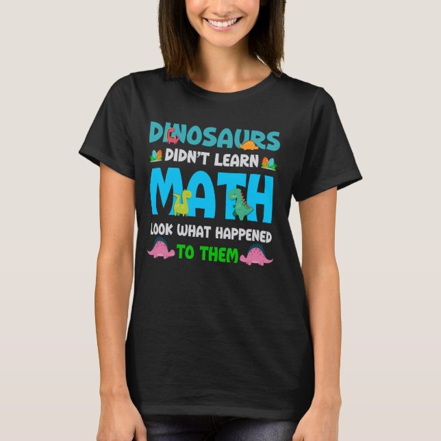 Lär inte Math Hum T Shirt (Framsida)