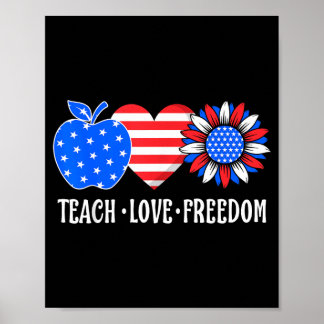 Lär kärlek frihet USA Flagga Patriotisk lärare 4 Poster