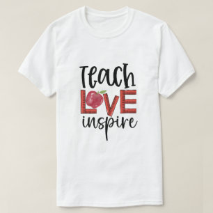 Lär kärlek inspirera lärar uppskattning inspiratio t shirt