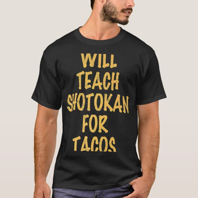 Lär skon till takos citat: t shirt (Framsida)