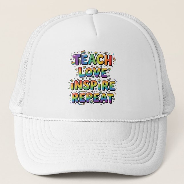 Lär Utveckla Kärlek Upprepa Tacksamhet för Lärare Keps (Framsida)