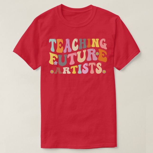 Lära framtida konstnärer Retro Teacher Studenter T Shirt (Design framsida)