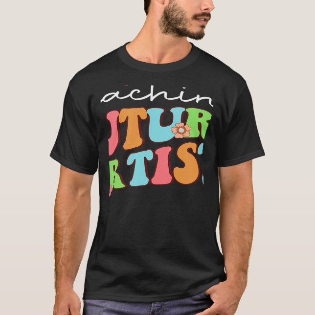 Lära framtida konstnärer Retro Teacher Studenter W T Shirt (Framsida)