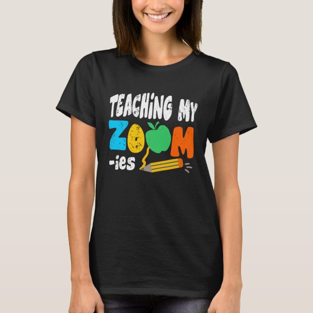 Lära mina Zoom ies för lärare T Shirt (Framsida)