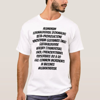LÄRA RISKEN - VACCINININGREDIENSER T SHIRT