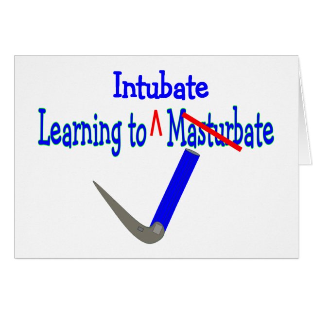 "Lära till Intubate" respiratoriska terapigåvor Hälsningskort (Framsidan Horizontal)