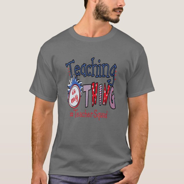 Lärandet är min Sak Lärare Sak Squad T Shirt (Framsida)