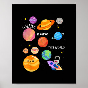 Lärandet är ur denna världsvetenskap i Rymden Poster