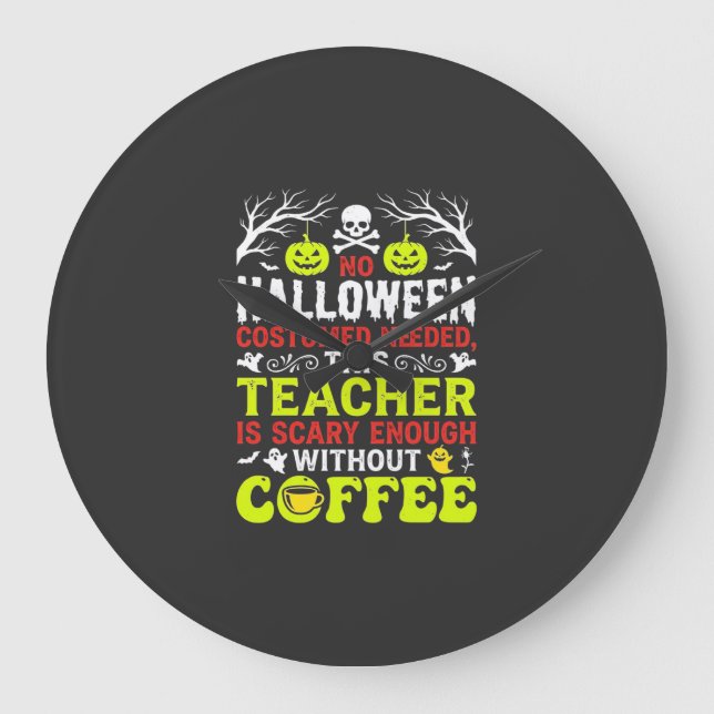 Lärar Halloween läskig nog kaffedesign_1 Stor Klocka (Framsida)