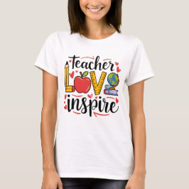 Lärar kärlek inspirerar t shirt
