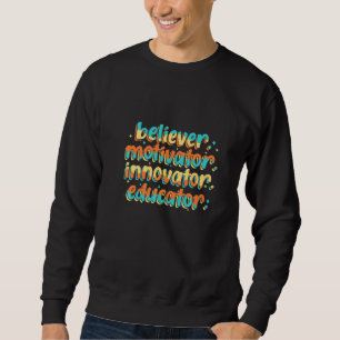 Lärar Motivator Troende Innovatör Utbildare Lång Ärmad Tröja