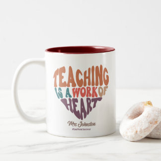 Lärararbete är ett Heart Best Teacher Gift Två-Tonad Mugg