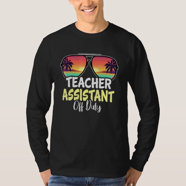Lärarassistent vid Duty Sunglasses Beach Summer T Shirt (Framsida)
