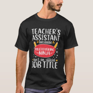 Lärarassistenten vid undervisningsskolan Ninja App T Shirt