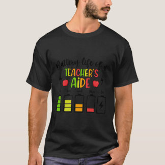 Lärarassistentens batterilivslängd t shirt