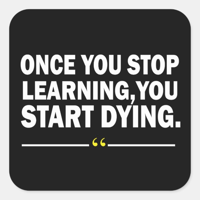 Lärarcitat för motiv fyrkantigt klistermärke (Framsida)