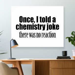 Lärarcitat från nukleär kemi - ingen reaktion poster