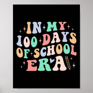 Lärardagen i mina 100 dagar i skolan poster