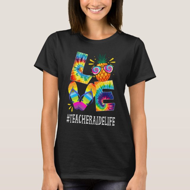 Lärare Aide Kärlek Pineapple Sommar av tjänstgörin T Shirt (Framsida)