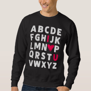 Lärare Alla hjärtans dag Abc I Kärlek du Alphabet Lång Ärmad Tröja