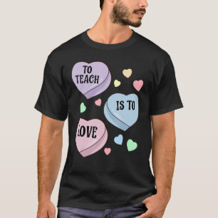 Lärare Alla hjärtans dagskjorta till KÄRLEK. T Shirt