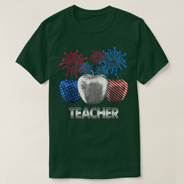 Lärare Apple Firework American Flagga T-Shirt (Design framsida)