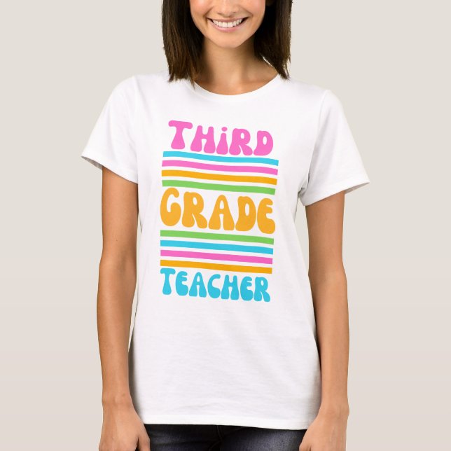 LÄRARE ÅR 3 Virbrant Colors Bubble Font T Shirt (Framsida)