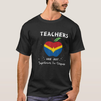 Lärare är bara superhjältar i förklädnad t shirt