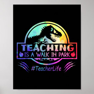 Lärare är en promenad i parkeringsläraren Life Fun Poster
