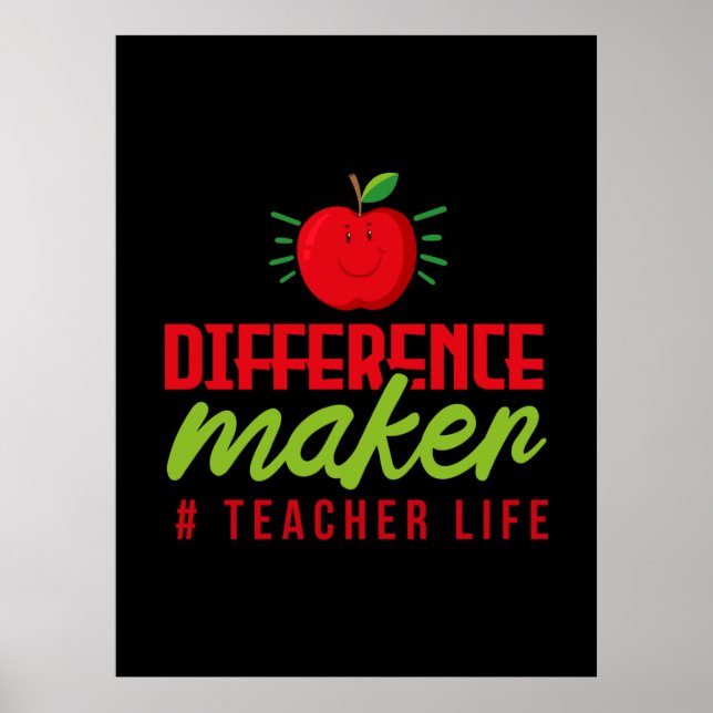 Lärare Art Difference Maker Teacher Life Poster (Framsidan)