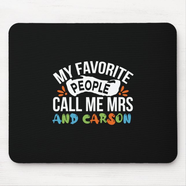 Lärare Art Favorite People kallar mig Carson Musmatta (Framsidan)