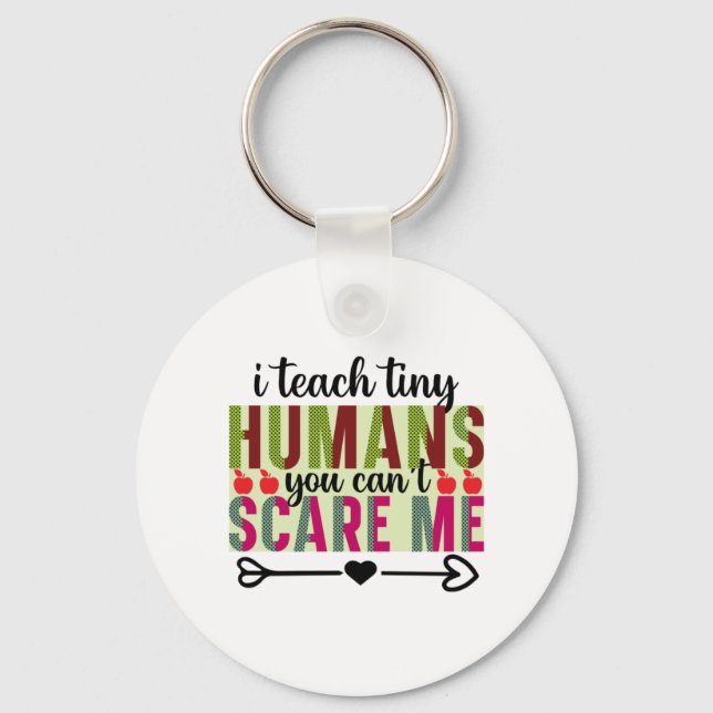 Lärare Art I Teach Tiny Humans Nyckelring (Framsida)