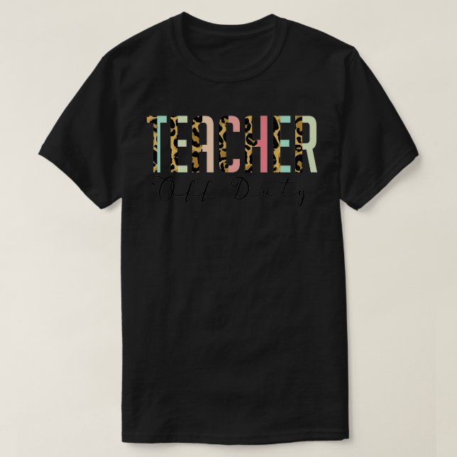 Lärare av leopard förra dagen, skolsommaren t shirt (Design framsida)