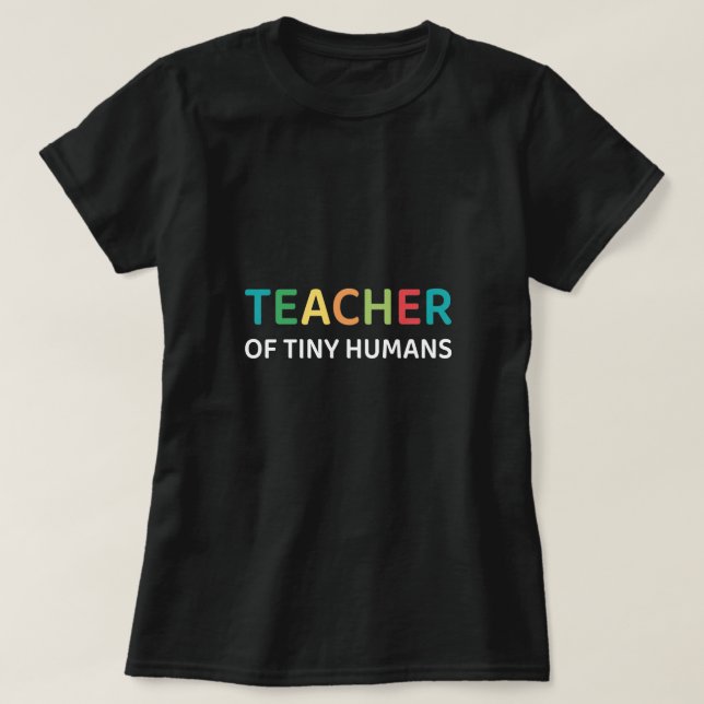 Lärare av små människor - Daycare Provider T Shirt (Design framsida)
