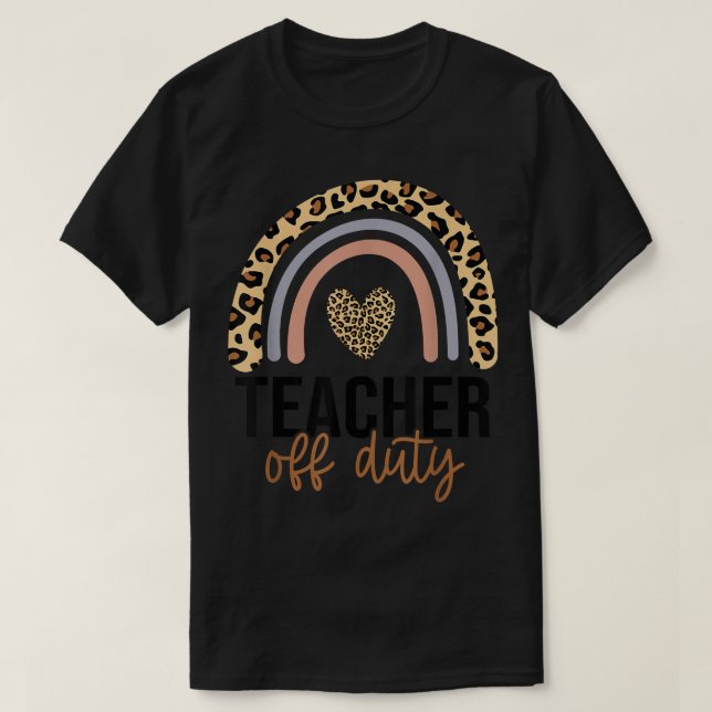Lärare av tjänstefolket Rainbow Leopard förra skol T Shirt (Design framsida)
