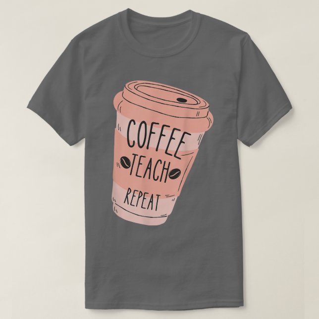 Lärare back to school lustiga lärarkaffekundervisa t shirt (Design framsida)